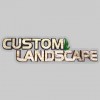 Custom Landscape