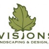 Visions Landscaping & Design