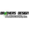 Brothers Design & Landscaping